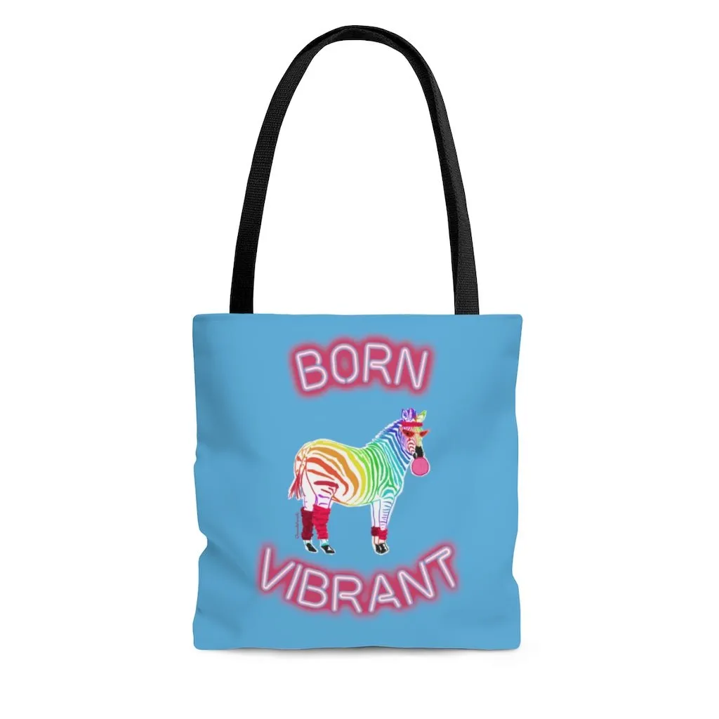 Born Vibrant Tote Bag