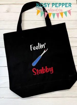 Feelin Stabby design machine embroidery design (5 sizes included) DIGITAL DOWNLOAD