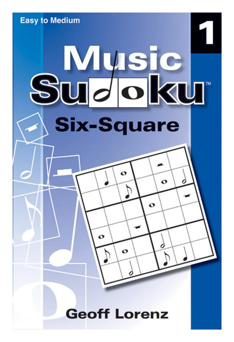 Music Sudoku Six-Square, Set 1 - Classroom music book/resource