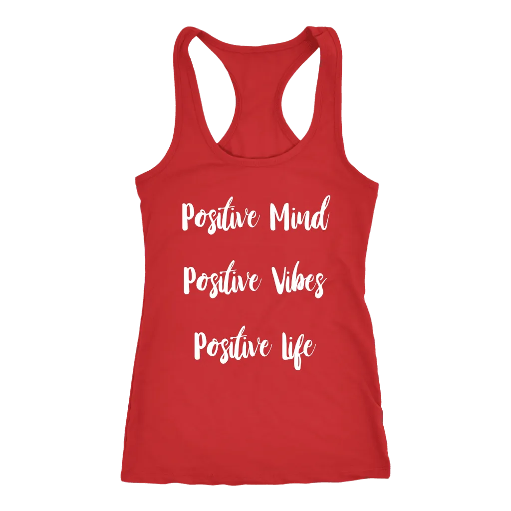Positive Mind, Positive Vibes, Positive Life Tank Top